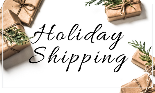 Holiday Shipping Deadlines for 2019