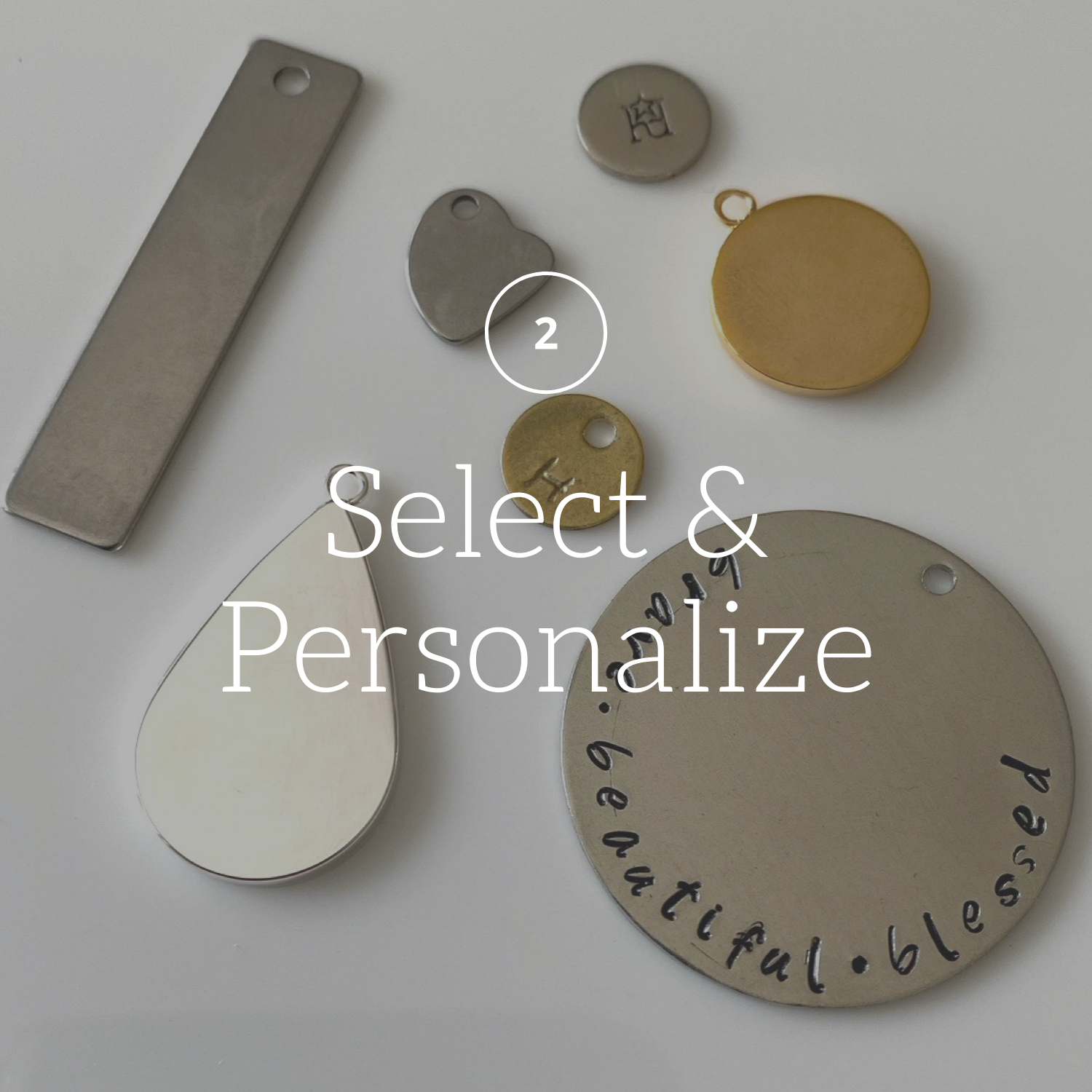 Step 2: Select & Personalize