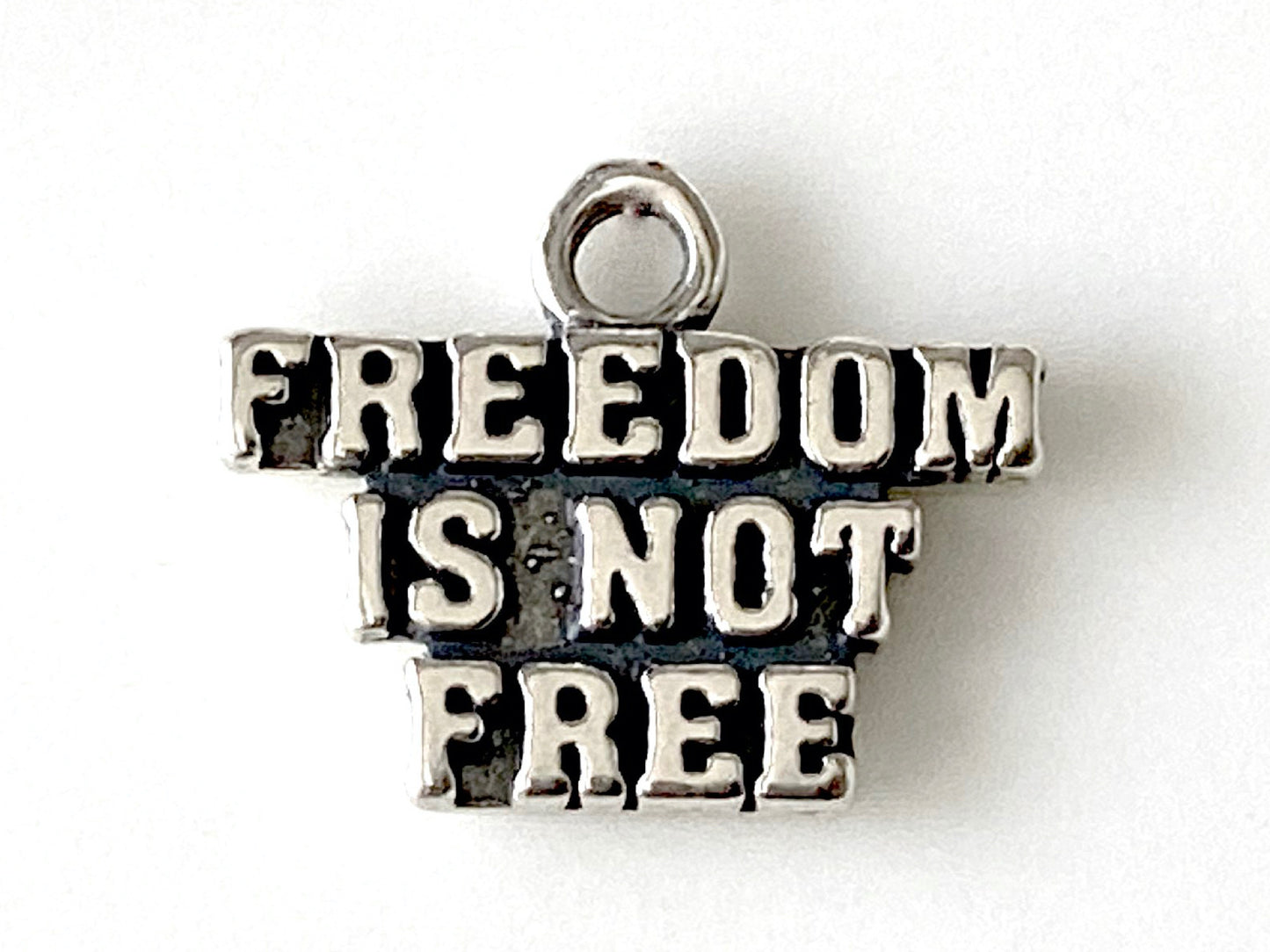 Jewelry Bar | Freedom is Not Free Sterling Silver Charm