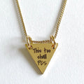 This Too Shall PCS Gold Necklace