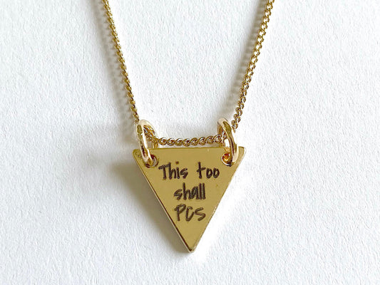 This Too Shall PCS Gold Necklace