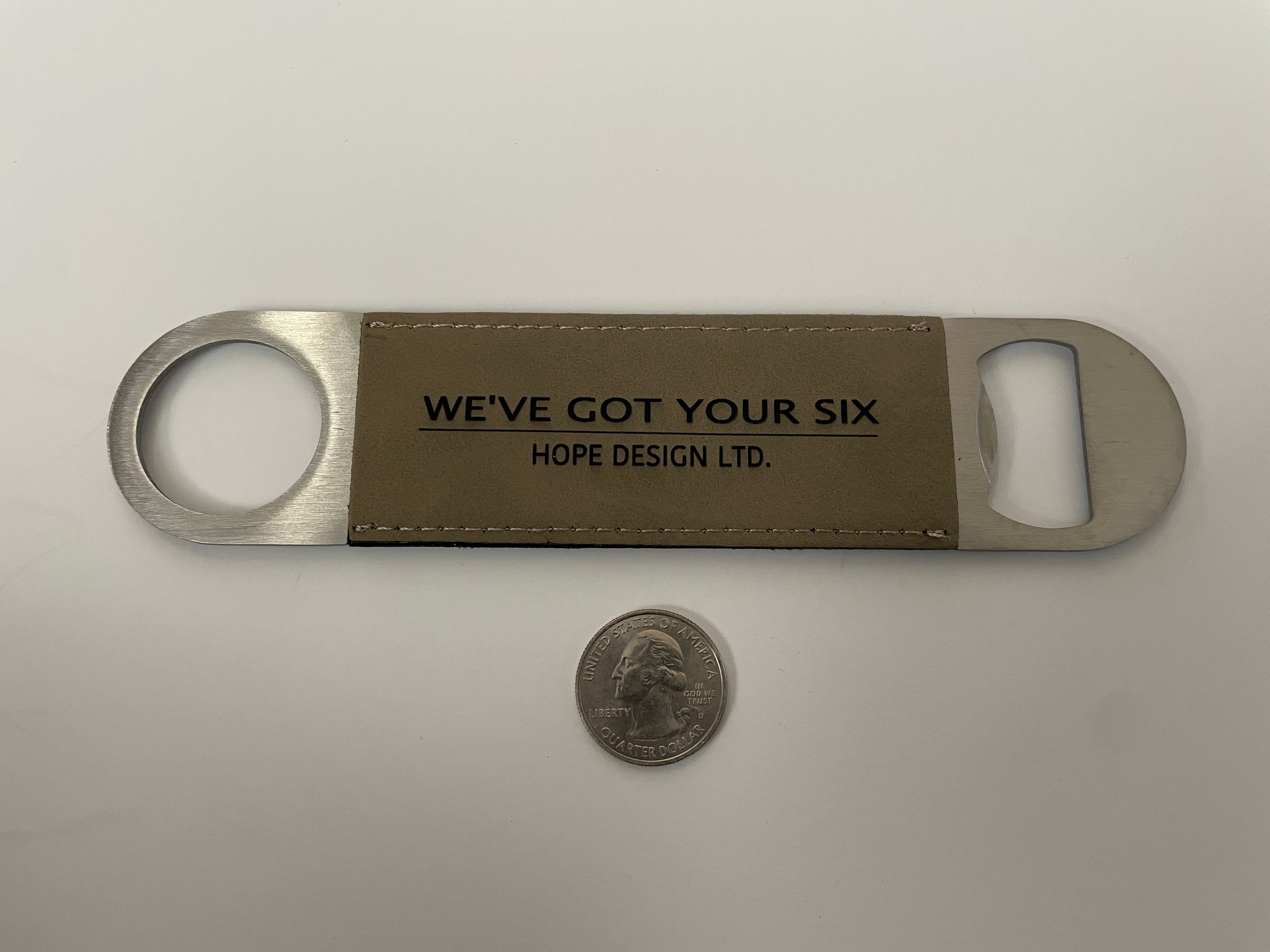 We've Got Your Six Bottle Opener