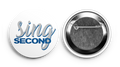 Sing Second Air Force Supporter Button