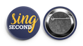 Sing Second Navy Supporter Button